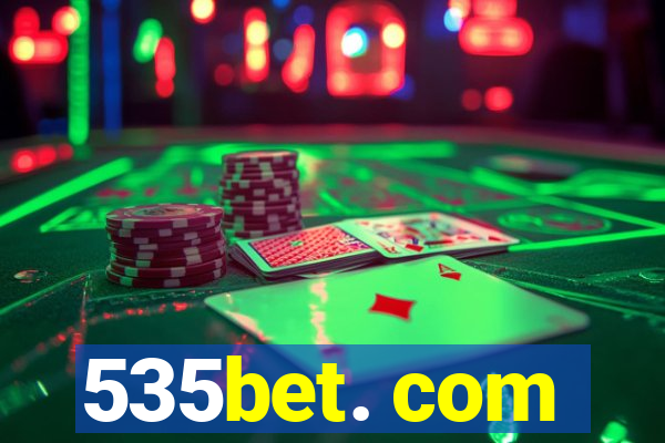 535bet. com